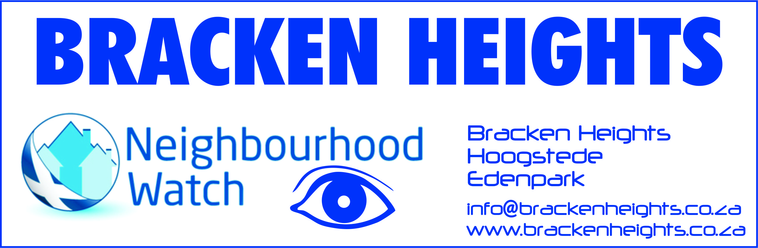 Bracken Heights Neighbourhood Watch Bracken Heights Neighbourhood Watch